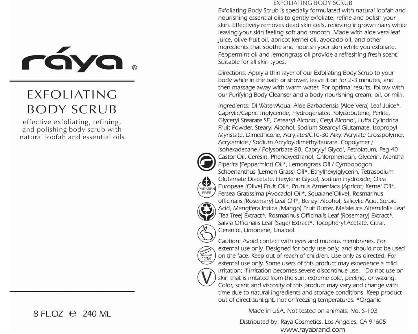RAYA Exfoliating Body Scrub 8 oz (S-103) | Exfoliating, Refining, and Polishing Body Scrub | Made with Natural Loofah and Essential Oils | Relieves Ingrown Hairs
