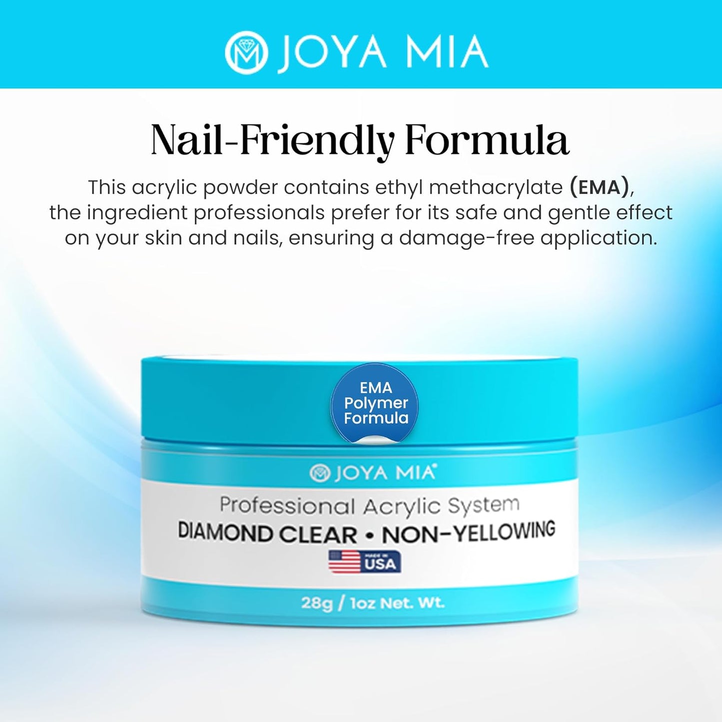 Joya Mia Acrylic Powder for Nails, MMA-Free, Super Adhesion Professional Powder for Flawless & Long-Lasting Nail Enhancements, Easy Application, Vibrant & Stunning Colors - Diamond Clear, 1 oz