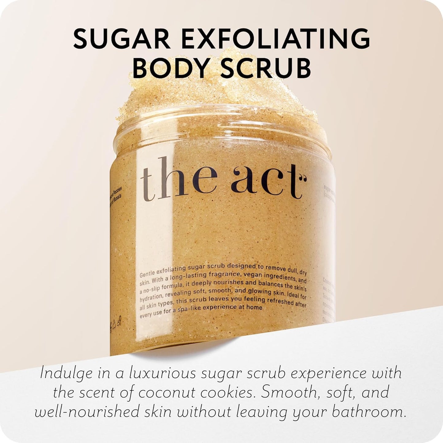 THE ACT Sugar Exfoliating Body Scrub – Natural Body Polish for Smooth Skin – Gentle Skin Care with Shea, Almond, Macadamia, Green Coffee, Vegan – Self Care Gift for Women